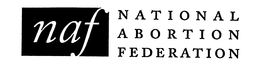 NAF NATIONAL ABORTION FEDERATION trademark