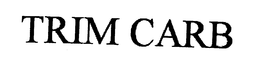 TRIM CARB trademark