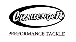CHALLENGER PERFORMANCE TACKLE trademark