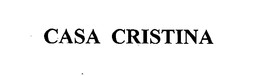 CASA CRISTINA trademark