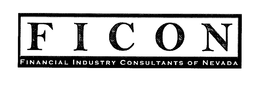 FICON FINANCIAL INDUSTRY CONSULTANTS OF NEVADA trademark