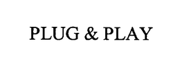 PLUG & PLAY trademark