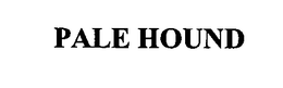 PALE HOUND trademark