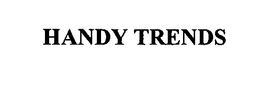 HANDY TRENDS trademark