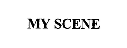MY SCENE trademark