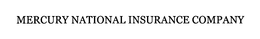 MERCURY NATIONAL INSURANCE COMPANY trademark