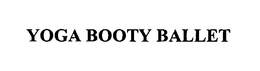 YOGA BOOTY BALLET trademark