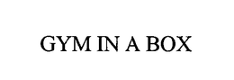 GYM IN A BOX trademark