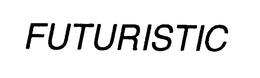 FUTURISTIC trademark