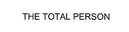 THE TOTAL PERSON trademark
