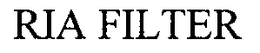 RIA FILTER trademark