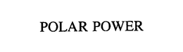 POLAR POWER trademark