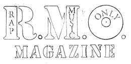 R.M.O. RAP MUSIC ONLY MAGAZINE trademark