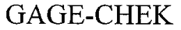 GAGE-CHEK trademark