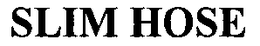 SLIM HOSE trademark
