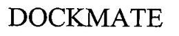 DOCKMATE trademark