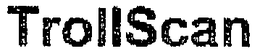 TROLLSCAN trademark