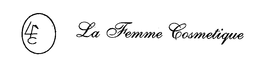 LFC LA FEMME COSMETIQUE trademark