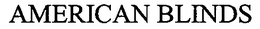 AMERICAN BLINDS trademark