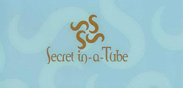 SSSS SECRET IN-A-TUBE trademark