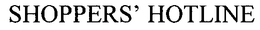 SHOPPERS' HOTLINE trademark