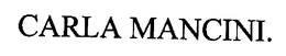 CARLA MANCINI trademark