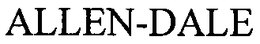 ALLEN-DALE trademark