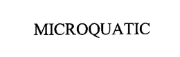 MICROQUATIC trademark