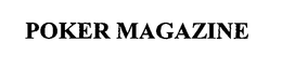 POKER MAGAZINE trademark