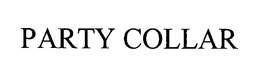 PARTY COLLAR trademark