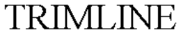 TRIMLINE trademark