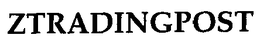 ZTRADINGPOST trademark