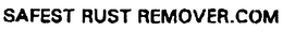 SAFEST RUST REMOVER.COM trademark