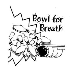 BOWL FOR BREATH trademark