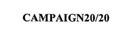 CAMPAIGN20/20 trademark