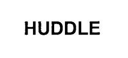 HUDDLE trademark