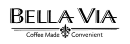 BELLA VIA COFFEE MADE CONVENIENT trademark