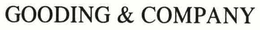 GOODING & COMPANY trademark