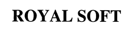 ROYAL SOFT trademark