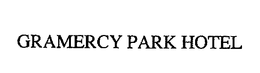 GRAMERCY PARK HOTEL trademark
