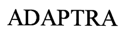 ADAPTRA trademark