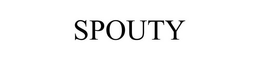 SPOUTY trademark