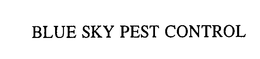BLUE SKY PEST CONTROL trademark
