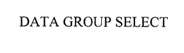 DATA GROUP SELECT trademark