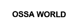 OSSA WORLD trademark