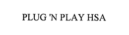 PLUG 'N PLAY HSA trademark