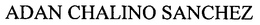 ADAN CHALINO SANCHEZ trademark