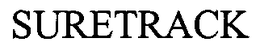 SURETRACK trademark