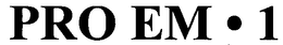 PRO EM · 1 trademark