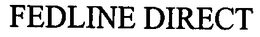 FEDLINE DIRECT trademark